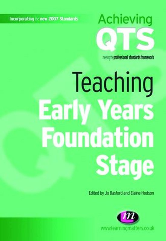 Achieving QTS Series Teaching Early Years Foundation Stage (ebook), Jo Basford