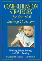 Comprehension Strategies for Your K-6 Literacy Classroom