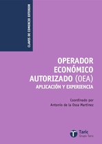 Claves de Comercio Exterior - Operador Económico Autorizado (OEA)