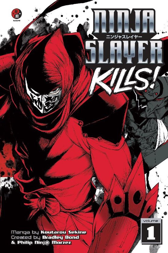 Ninja Slayer Kills 1 - Ninja Slayer Kills 1 - cover