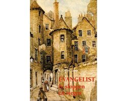 Evangelist in sloppen en stegen