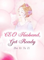 Volume 3 3 - CEO Husband, Get Ready