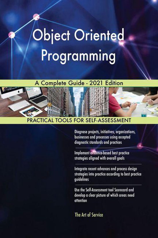 Object Oriented Programming A Complete Guide - 2021 Edition (ebook ...