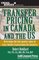 Cross-Border Series -  Transfer Pricing in Canada and the United States