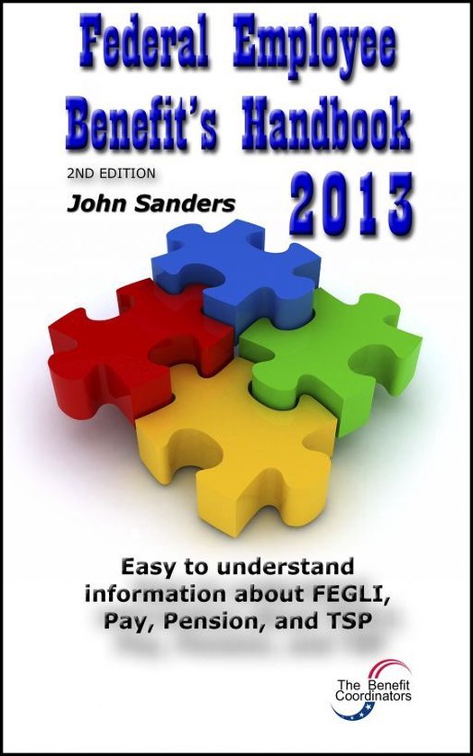 Federal Employee Benefits Handbook (ebook), John Sanders