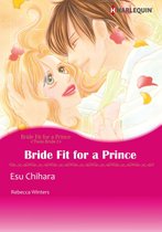 Twin Bride 1 - Bride Fit for A Prince (Harlequin Comics)