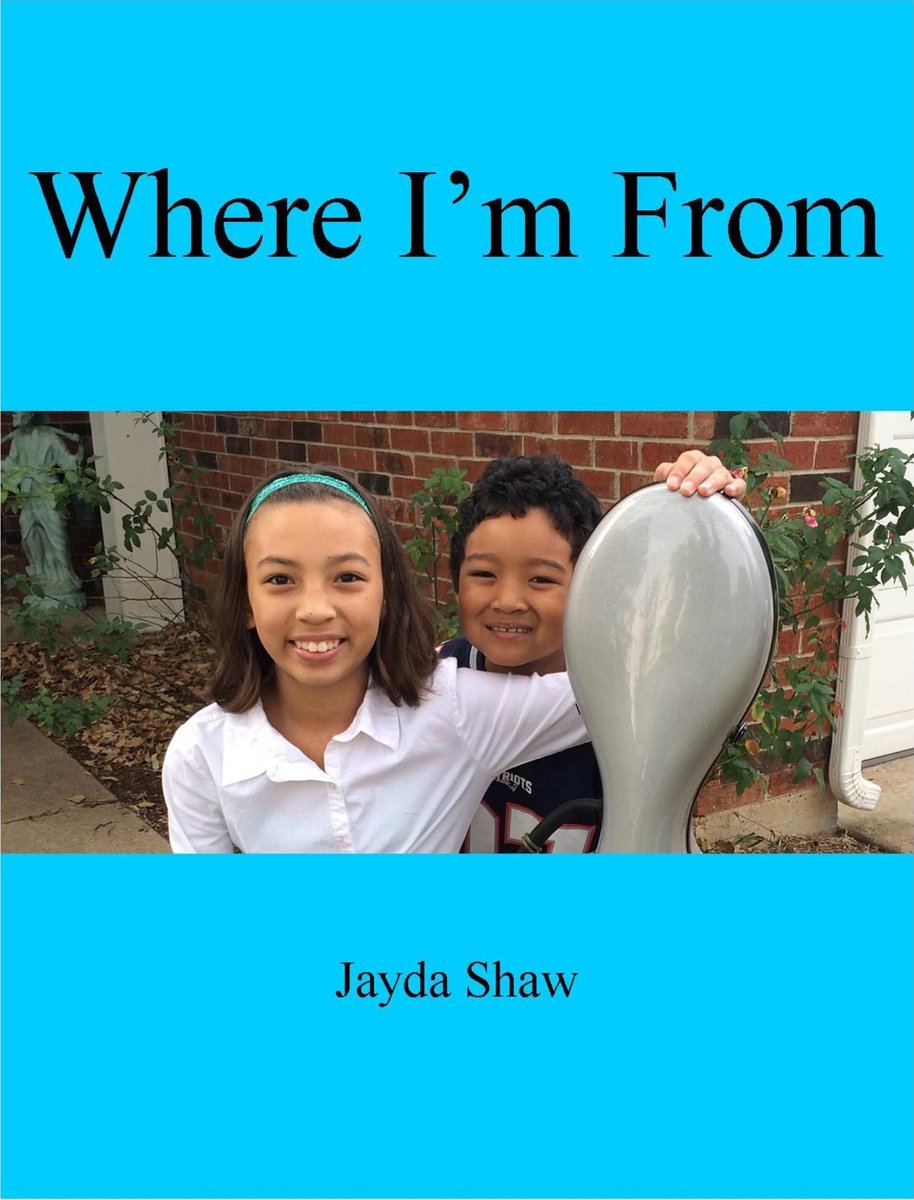 Where I'm From - Jayda Shaw