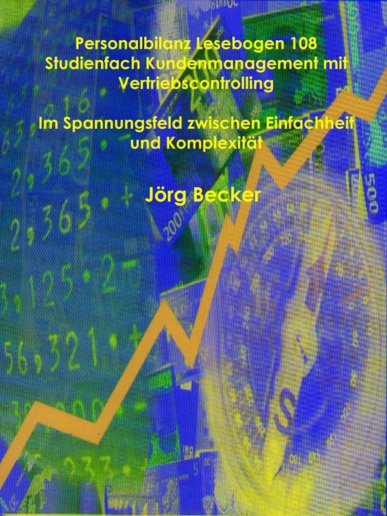 Personalbilanz Lesebogen 108 - Personalbilanz Lesebogen 108 Studienfach Kundenmanagement mit Vertriebscontrolling