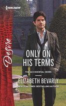 The Accidental Heirs - Only on His Terms