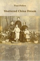 Shattered China Dream