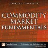 Commodity Market Fundamentals