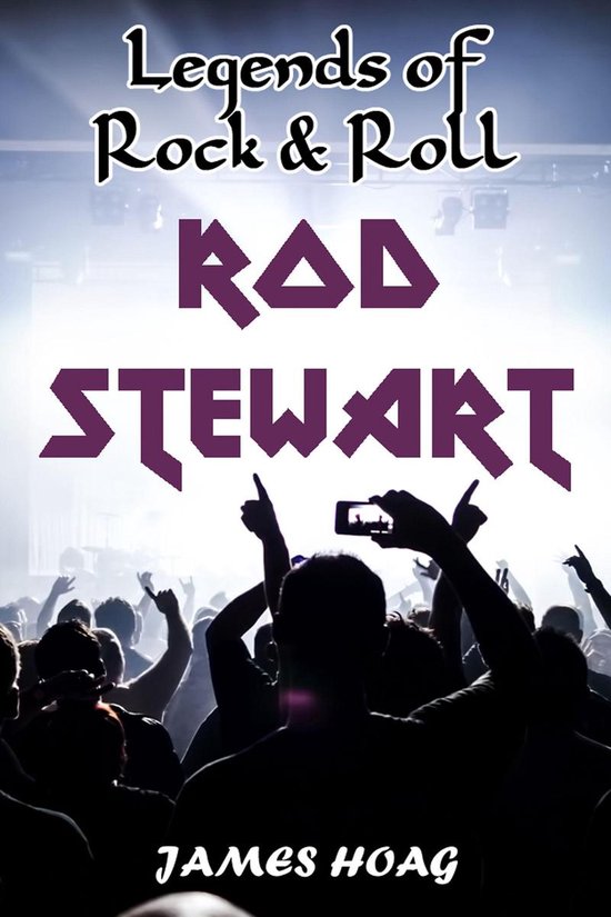 Legends of Rock & Roll: Rod Stewart - cover