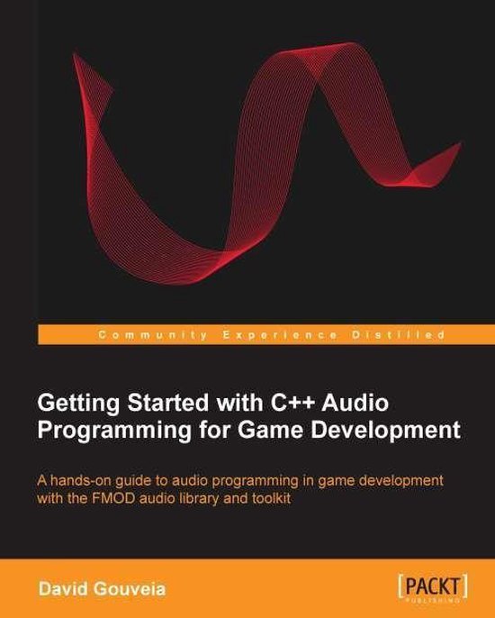 Getting Started with C++ Audio Programming for Game Developm ... - cover