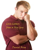 Love Letters from a Shy Guy