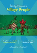 Molly Moccasins -- Village People (Read Aloud Version)