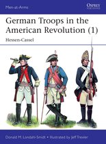 Men-at-Arms 535 - German Troops in the American Revolution (1)