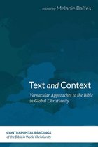 Contrapuntal Readings of the Bible in World Christianity 1 - Text and Context