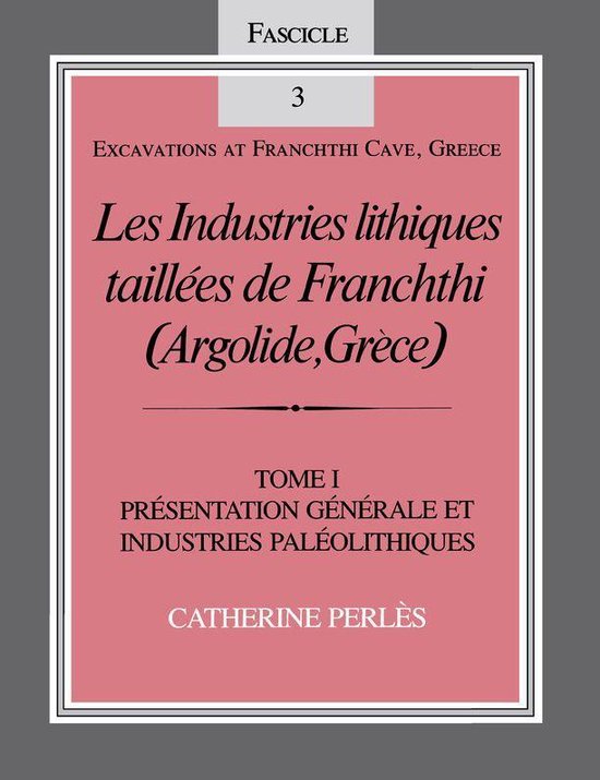 Excavations at Franchthi Cave, Greece - Les Industries lithi ... - cover