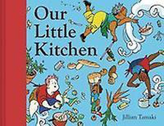 Bol Com Our Little Kitchen Jillian Tamaki 9781419746550 Boeken