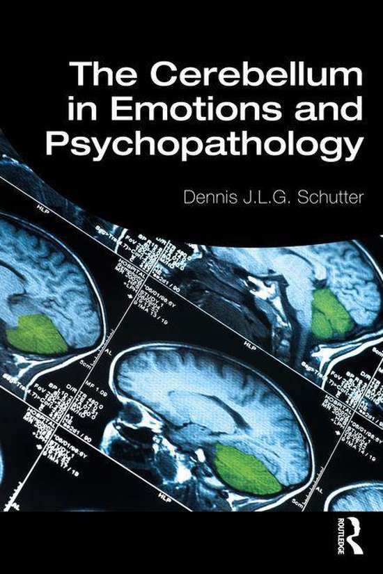 The Cerebellum in Emotions and Psychopathology - cover