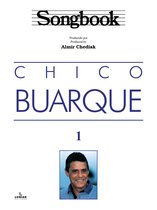 Songbook - Songbook Chico Buarque - vol. 1