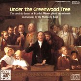The Mellstock Band & Choir - Hardy: Under The Greenwood Tree (CD)
