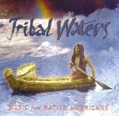 Tribal Waters: Music From...
