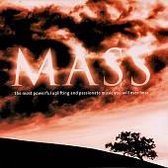Mass - Deeply Moving Music for All Moods