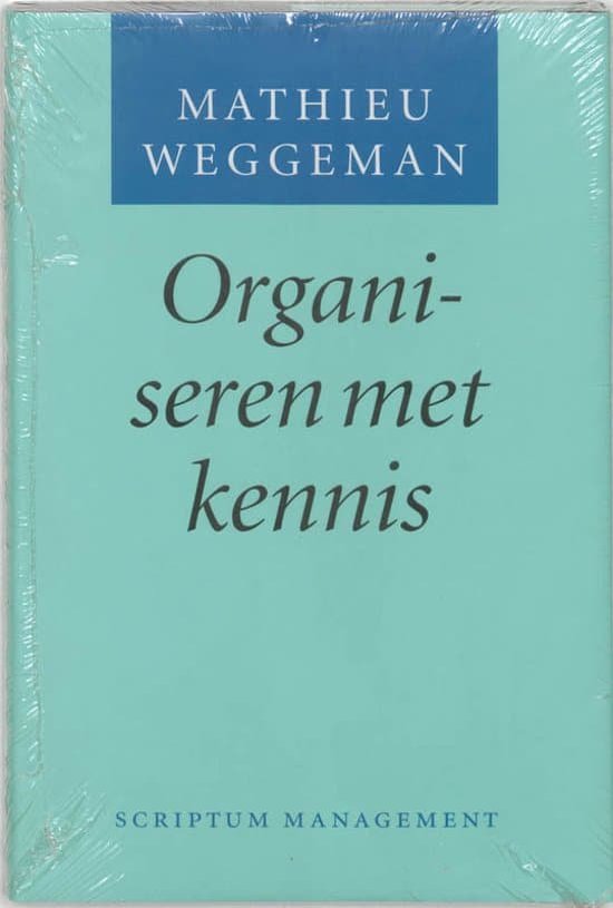 Cover van het boek 'Organiseren met kennis / druk 1' van Mathieu Weggeman