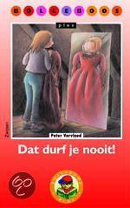 9789027646330 - Dat durf je nooit !
