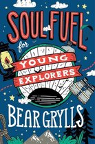 Young Explorers - Soul Fuel for Young Explorers
