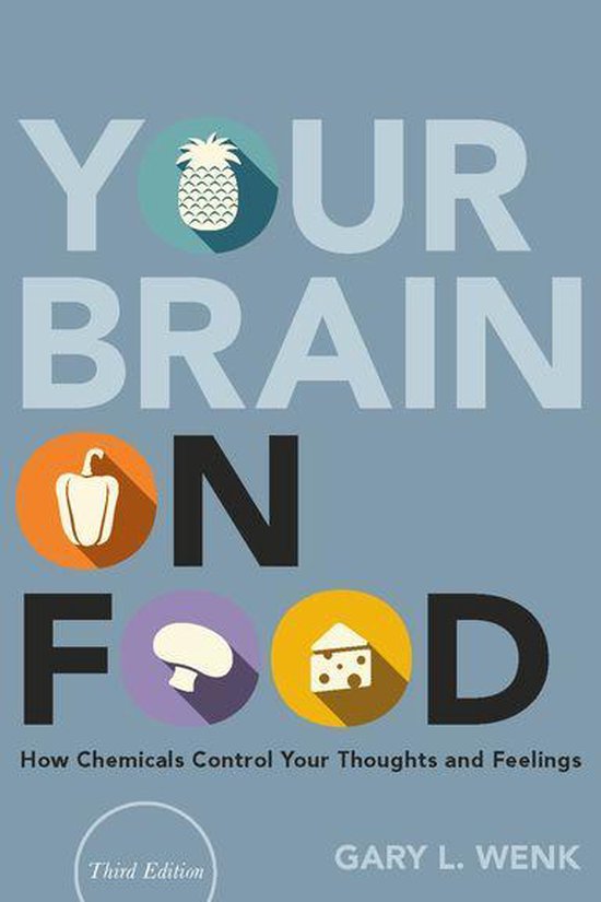 Your Brain on Food (ebook), Gary L. Wenk 9780190932817 Boeken