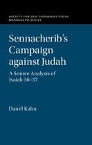Society for Old Testament Study Monographs - Sennacherib's Campaign against Judah