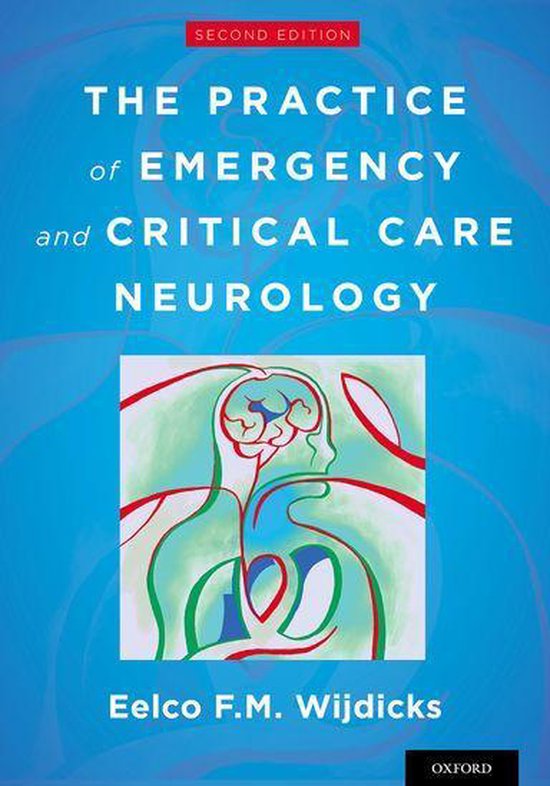 The Practice of Emergency and Critical Care Neurology - cover