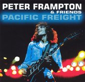 Peter And Friends Frampton - Pacific Freight