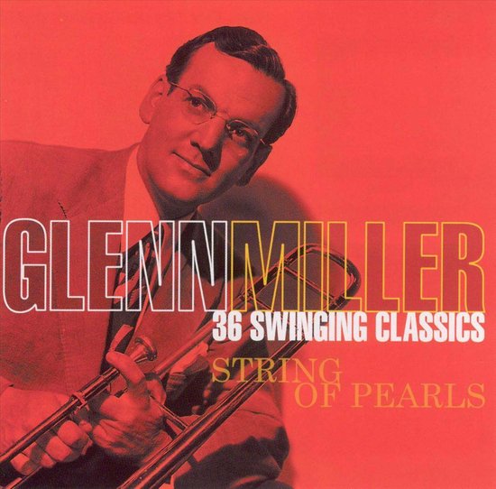 String of Pearls [303 Recordings], Glenn Miller CD (album) Muziek bol