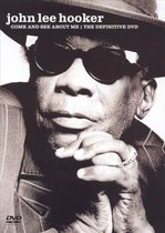 John Lee Hooker: Come and See Me about It