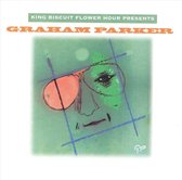 King Biscuit Flower Hour Presents Graham Parker