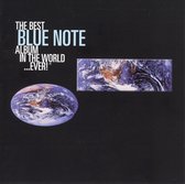 The Best Blue Note Album In The World...Ever!