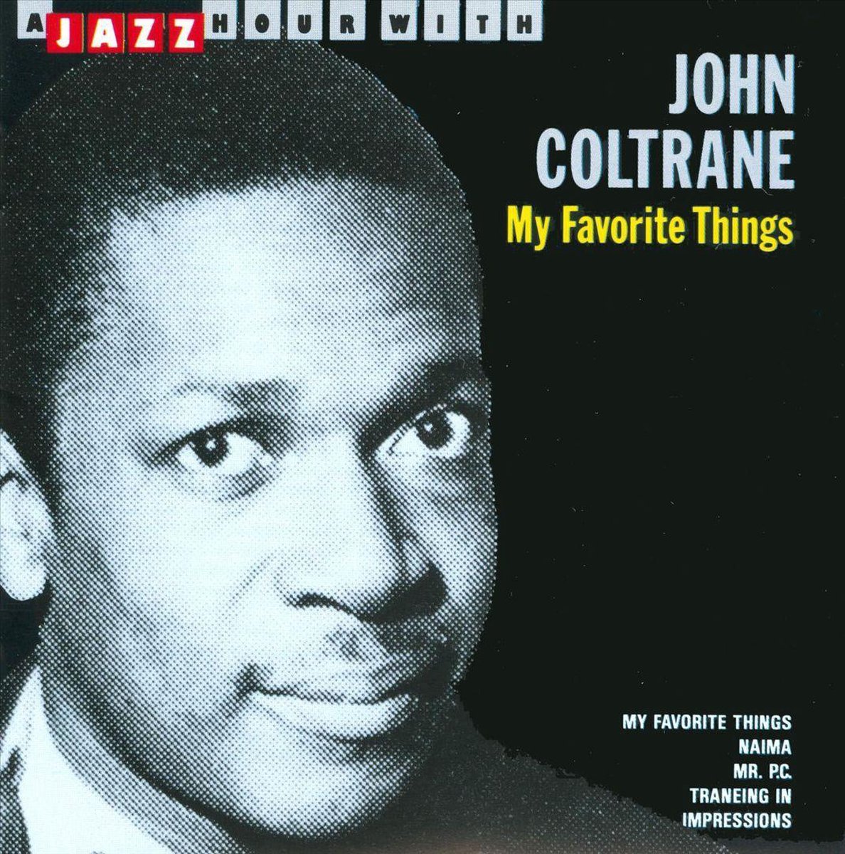 A Jazz Hour With - My Favorite Things