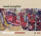 Kill To Get Crimson + DVD