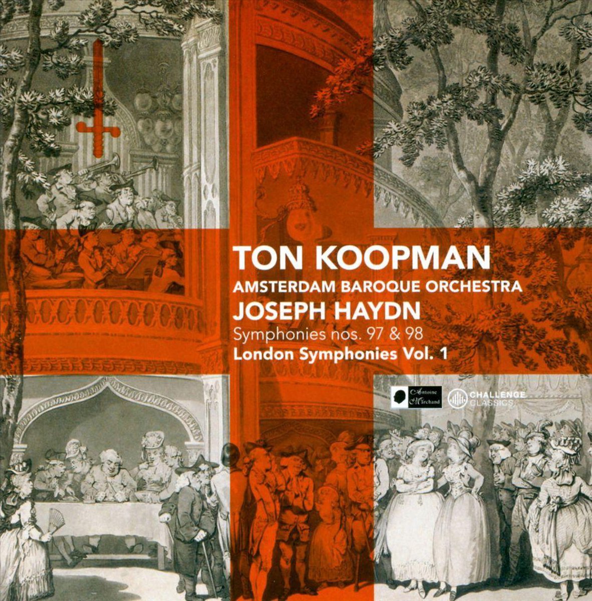 London Symphonies Volume I: 97 & 98 - Ton Koopman
