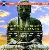 Various - Buddhist Drums, Bells And Chants