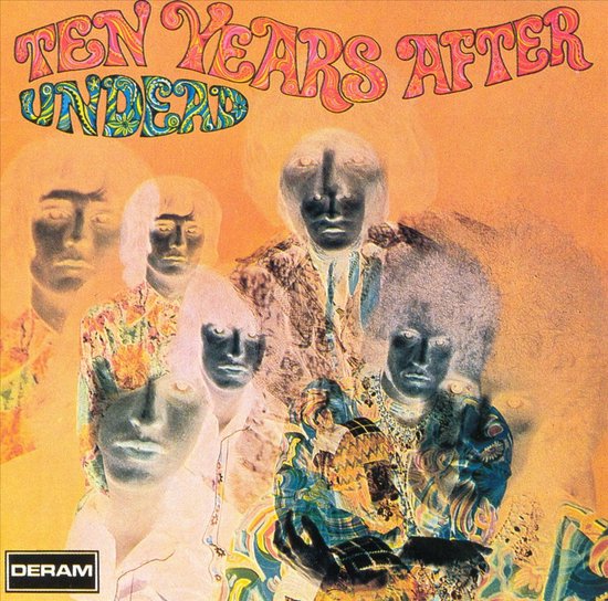 Pochette d'album : "TEN YEARS AFTER UNDEAD" avec cinq portraits psychédéliques des membres du groupe sur fond orange. Logo Deram à gauche.