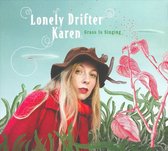 Lonely Drifter Karen - Grass Is Singing (CD)