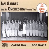 Jan Garber & His Orchestra - The 1944 Swing Band - Volume Two (CD)