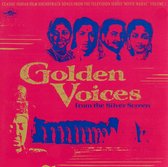Golden Voices From The Silver Screen Vol. 1