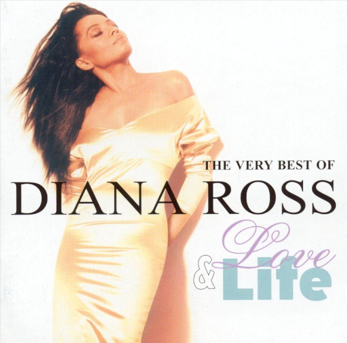 Love And Life: The Very Best Of Diana Ross - Diana Ross