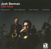 Josh Berman - Old Idea (CD)