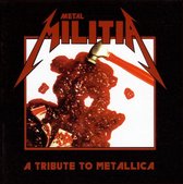 Metallica Tribute Album: Metal Militia